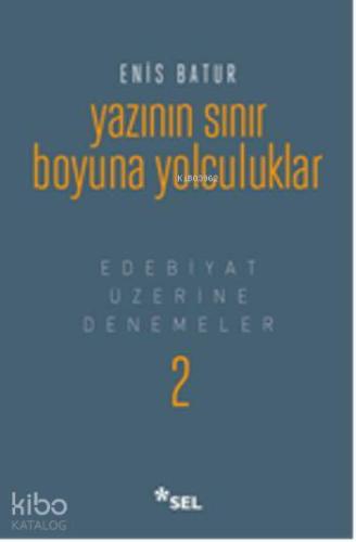 Yazının Sınır Boyuna Yolculuk