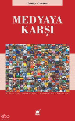 Medyaya Karşı