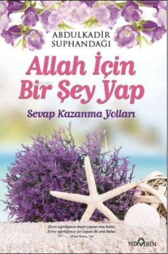 Allah İçin Bir Şey Yap Abdulkadir Suphandağı 80 İndirim