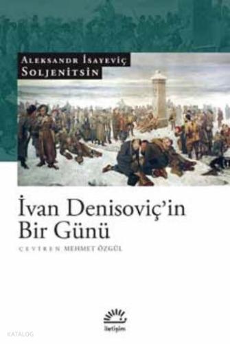 Ivan Denisoviç in Bir Günü