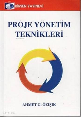 Proje Yönetim Sistemleri Ahmet G Özışık