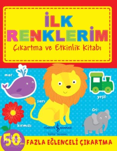 İlk Renklerim