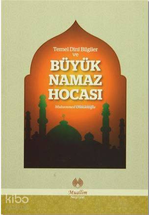 Temel Dini Bilgiler ve Büyük Namaz Hocası Muhammed Osmanoğlu 29 İndirim