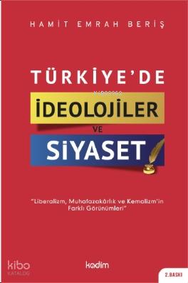 Türkiye de İdeolojiler ve Siyaset