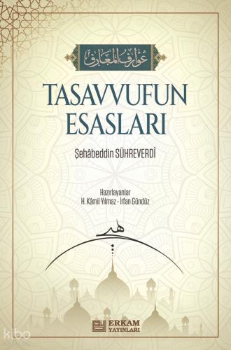 Tasavvufun Esasları Avârifü l Maârif