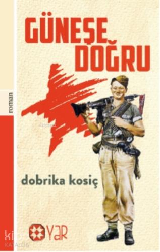 Güneşe Doğru
