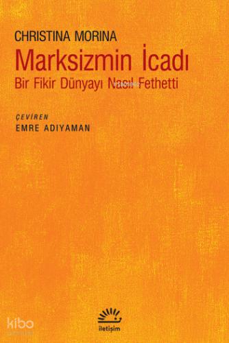 Marksizmin İcadı