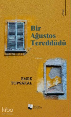 Bir Ağustos Tereddüdü