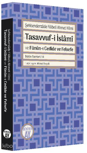 Tasavvuf i İslami ve Fünun ı Cedide ve Felsefe