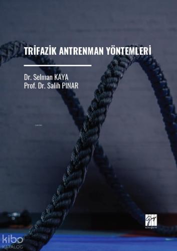 Trifazik Antrenman Yöntemleri