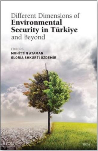 Different Dimensions of Environmental Security in