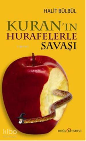 Kur an ın Hurafelerle Savaşı