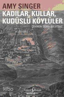 Kadılar Kullar Kudüslü Köylüler