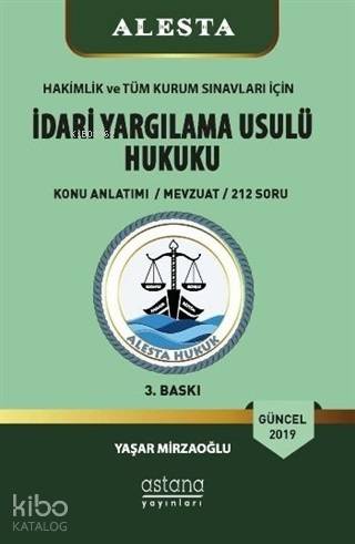 Alesta 2019 İdari Yargılama Usulü Hukuku Yaşar Mirzaoğlu 11 İndirim