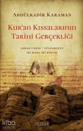 Kur an Kıssalarının Tarihi Gerçekliği
