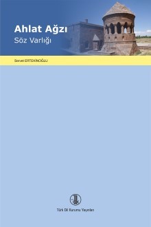 Ahlat Ağzı Söz Varlığı