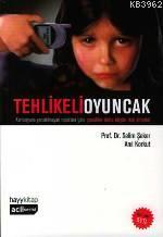 Tehlikeli Oyuncak