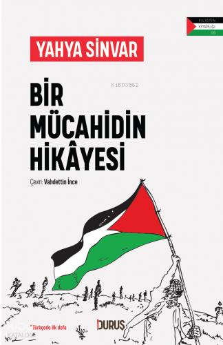 Bir Mücahidin Hikayesi
