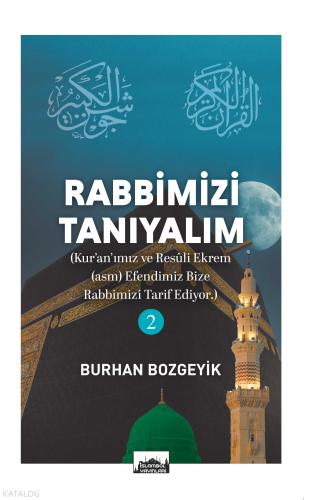 Rabbimizi Tanıyalım