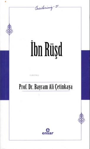İbn Rüşd Öncülerimiz 37