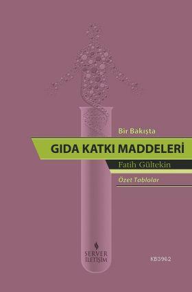 Gıda Katkı Maddelerine Yönelik Tüketici Rehberi
