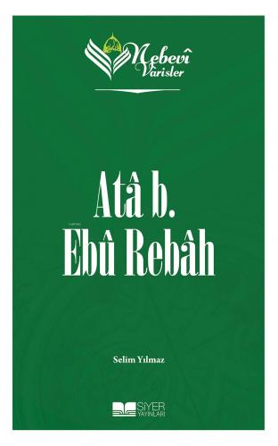 Ata b Ebu Rebah Nebevi Varisler 15