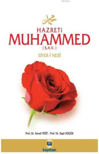 Hz Muhammed s a v Siyer i Nebi