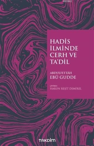 Hadis İlminde Cerh ve Ta dil