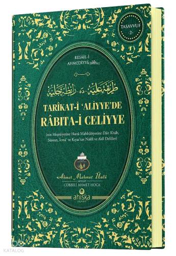 Tarikati Aliyyede Rabıtai Celiyye