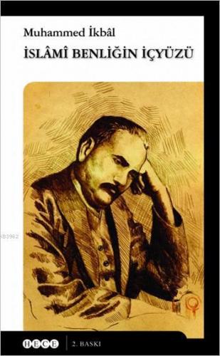İslami Benliğin İç yüzü