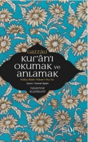 Kur an ı Okumak Ve Anlamak