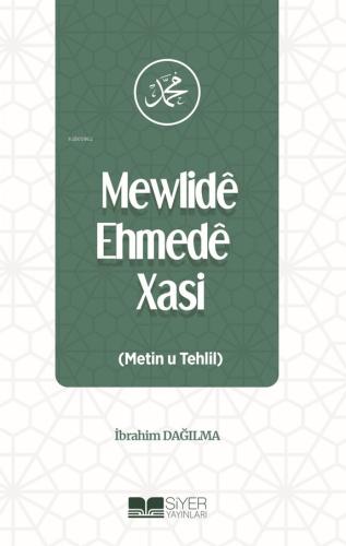 Mewlide Ehmede Xasi Metin u Tehlil