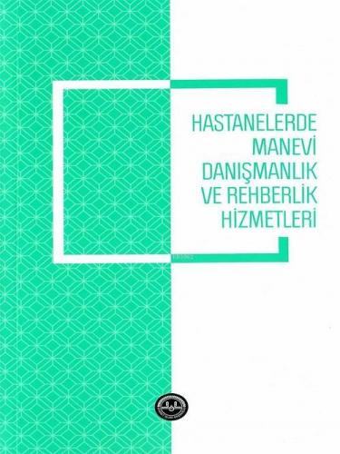 Manevi Danışmanlık ve Rehberlik