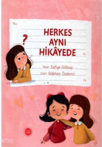 Herkes Aynı Hikayede