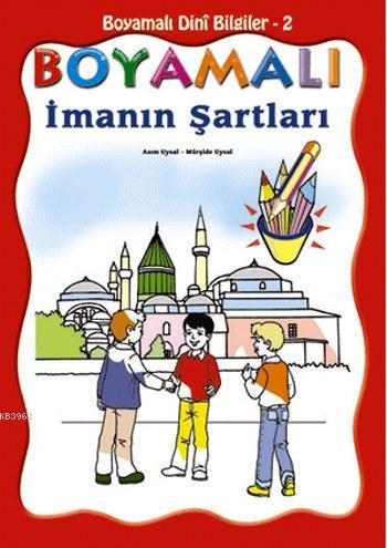 Boyamalı Dini Bilgiler 2 İmanın Şartları