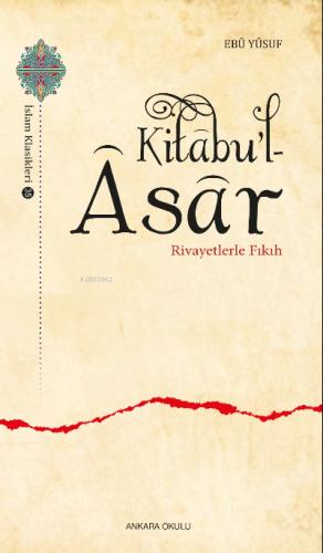 Kitabu l Asar Rivayetlerle Fıkıh