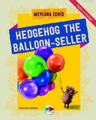 Hedgehog The Balloon Seller