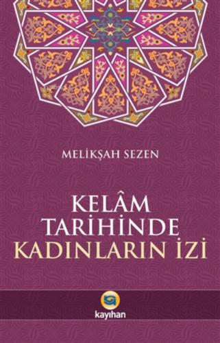 Kelam Tarihinde Kadınların İzi