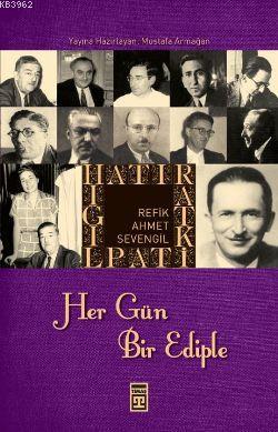 Her Gün Bir Ediple