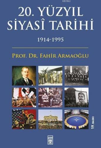 20 Yüzyıl Siyasi Tarihi 1914 1995