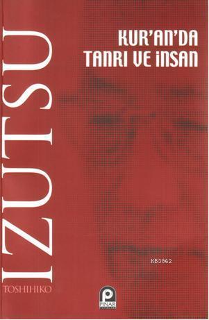 Kur an da Tanrı ve İnsan