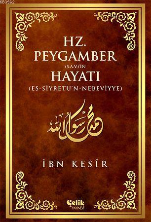 Hz Peygamber S A V in Hayatı