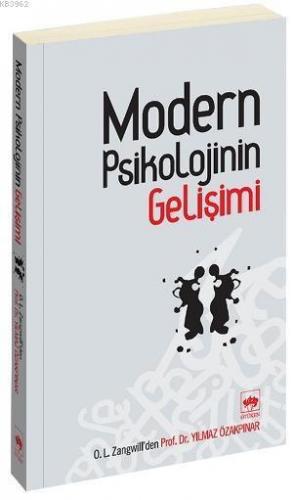 Ötüken Kitap Modern Psikolojinin Gelişimi O L Zangwill