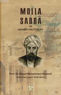 Molla Sadra ve Hikmet i Mutealiye