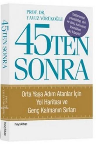 45 ten Sonra