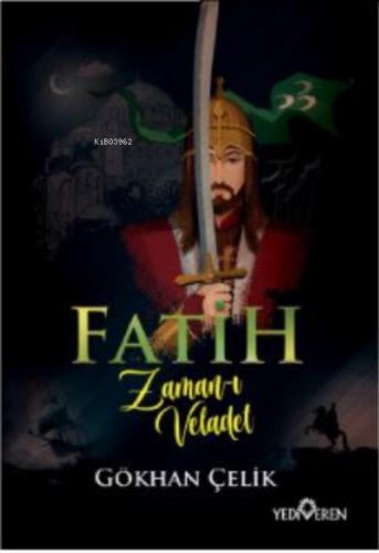 Fatih Zaman I Veladet