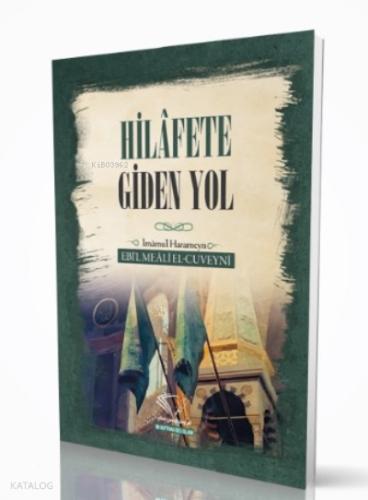 Hilafete Giden Yol