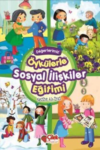 Değerlerimiz Öykülerle Sosyal İlişkiler Eğitimi