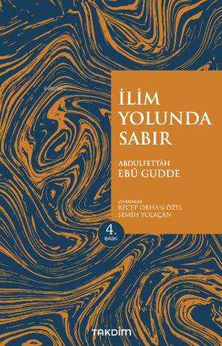 İlim Yolunda Sabır Genişletilmiş Baskı