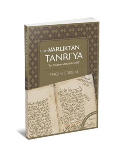 Varlıktan Tanrı ya